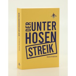 Der Unterhosenstreik