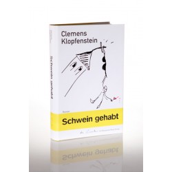 Schwein gehabt