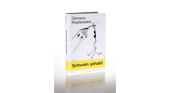 Schwein gehabt