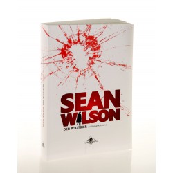 Sean Wilson - Der Politiker